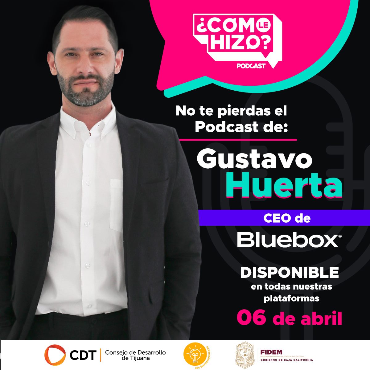 Gustavo Huerta, CEO, BlueBox